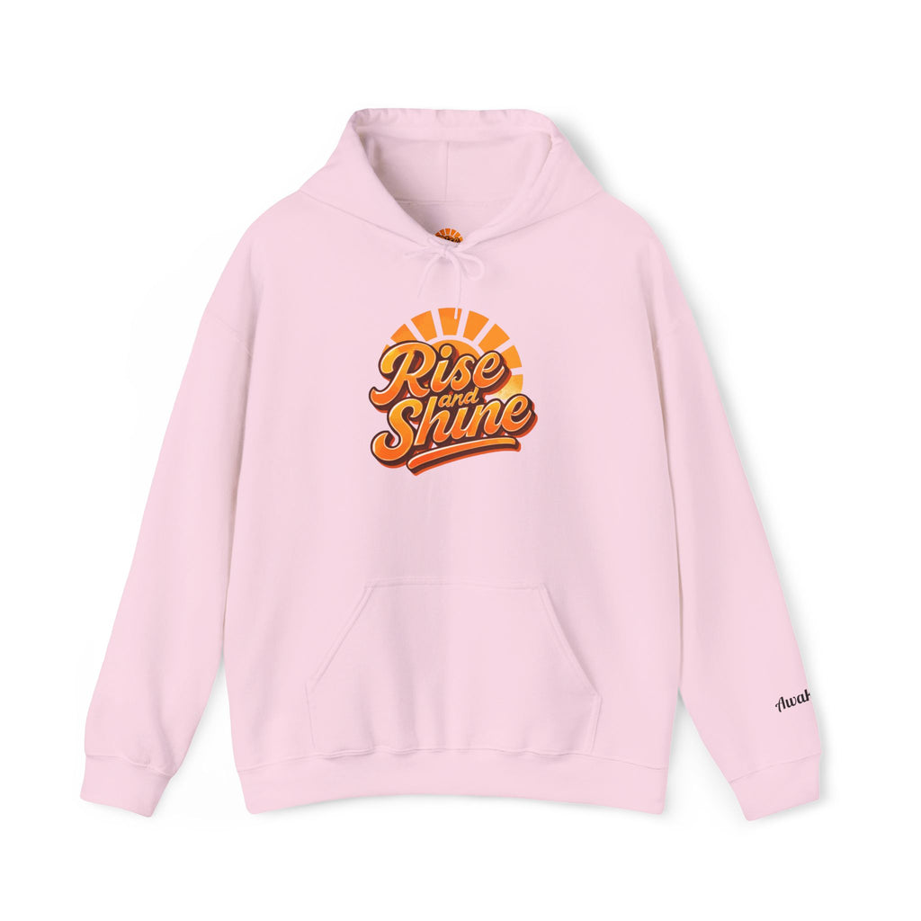 Hooded Sweatshirt - Rise and Shine Good Vibes
