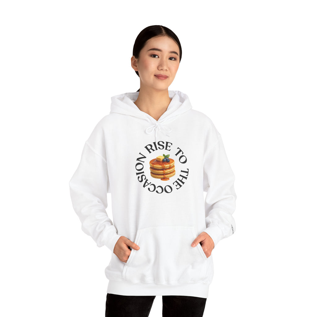 Rise to the Occasion Sweatshirt Hoodie