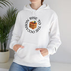Rise to the Occasion Sweatshirt Hoodie