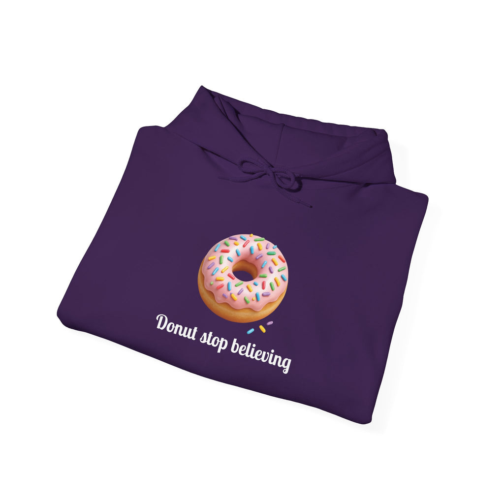 Donut Stop Believing Hoodie Sweatshirt