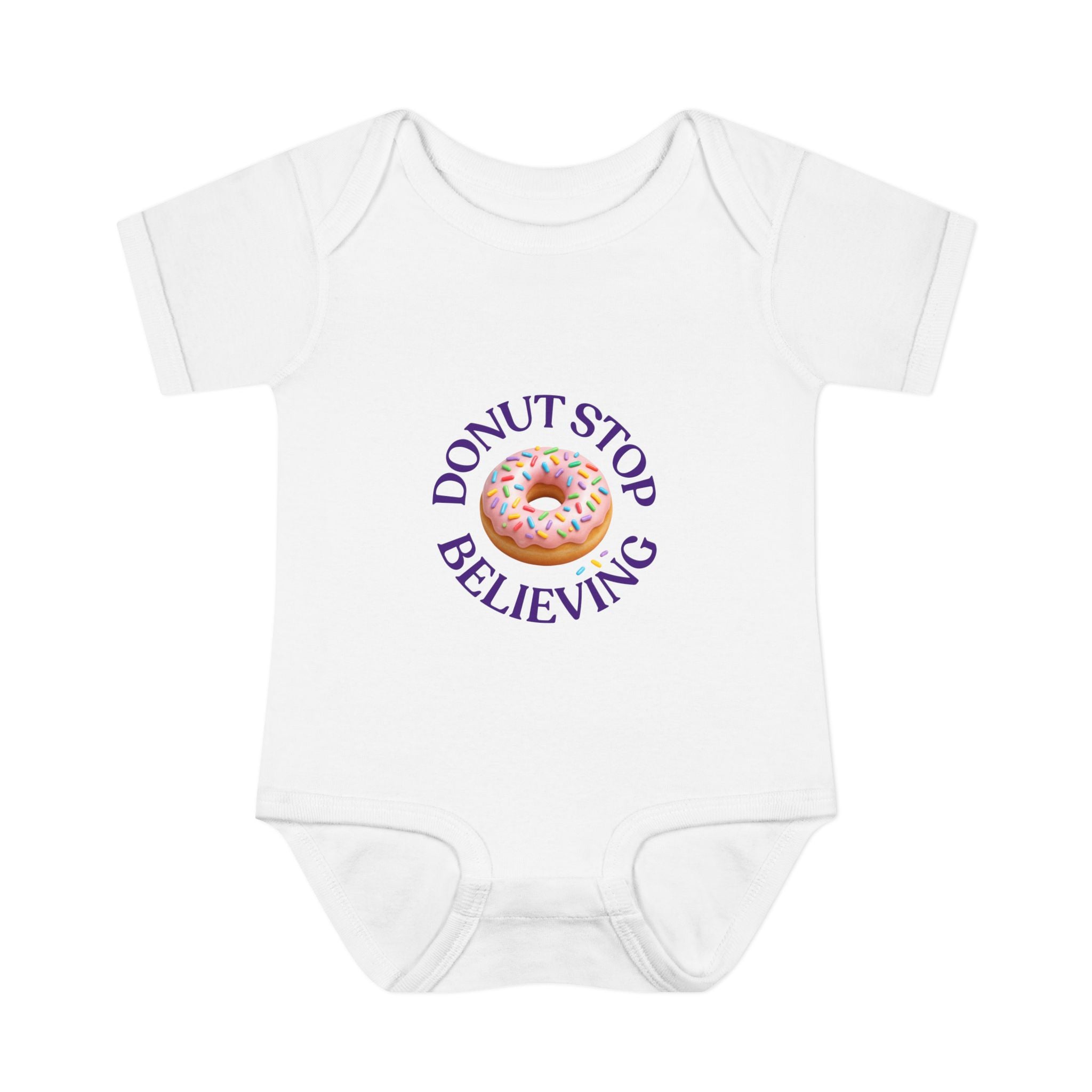 Donut Stop Believing Baby Bodysuit