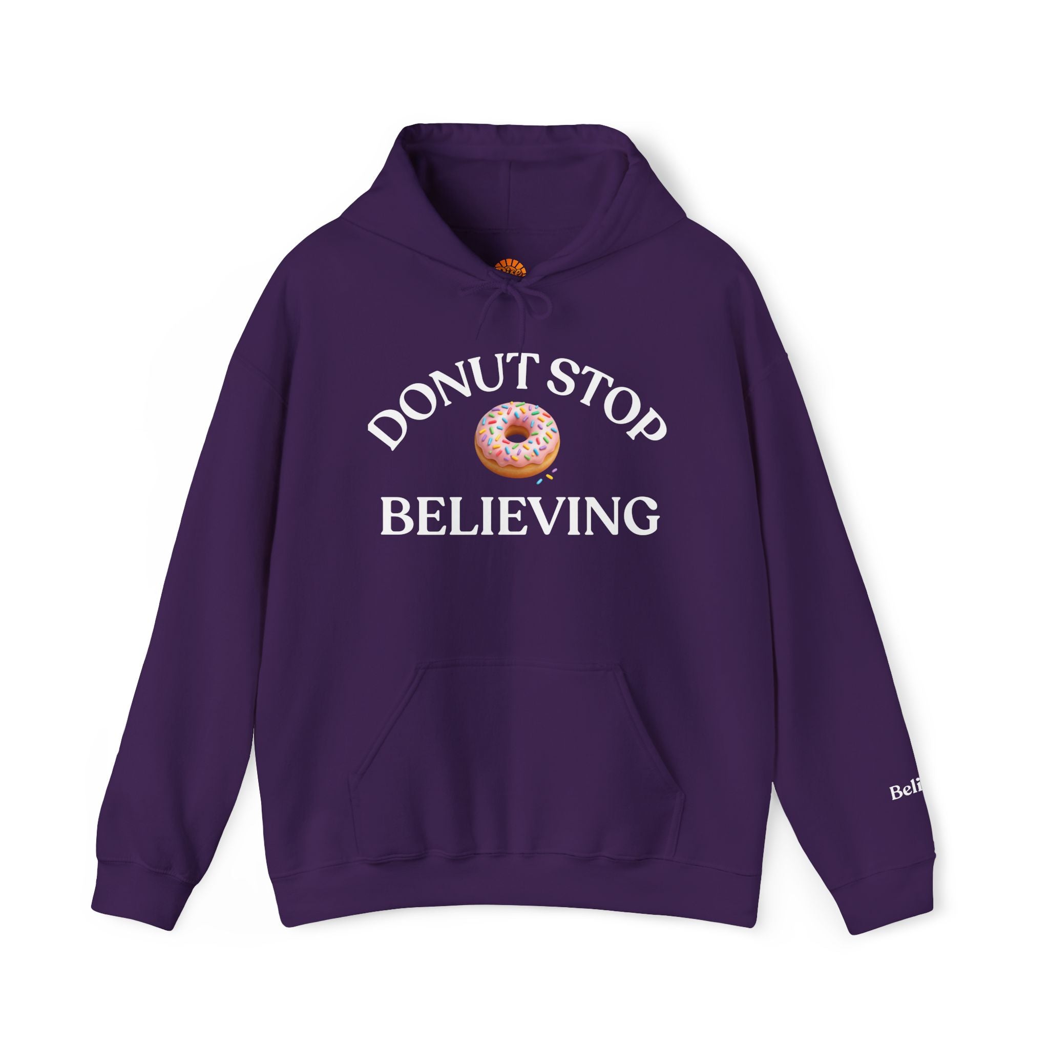 Donut Stop Believing Hoodie Sweatshirt