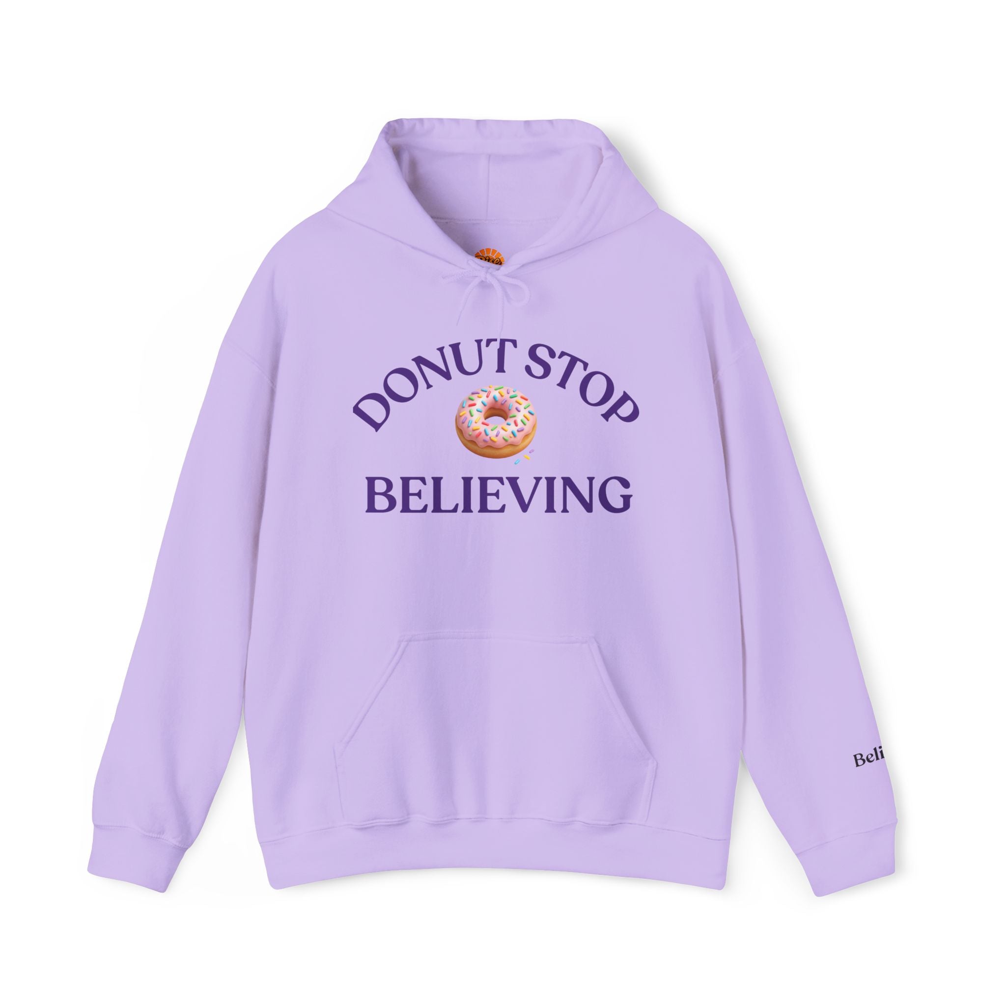 Donut Stop Believing Hoodie Sweatshirt