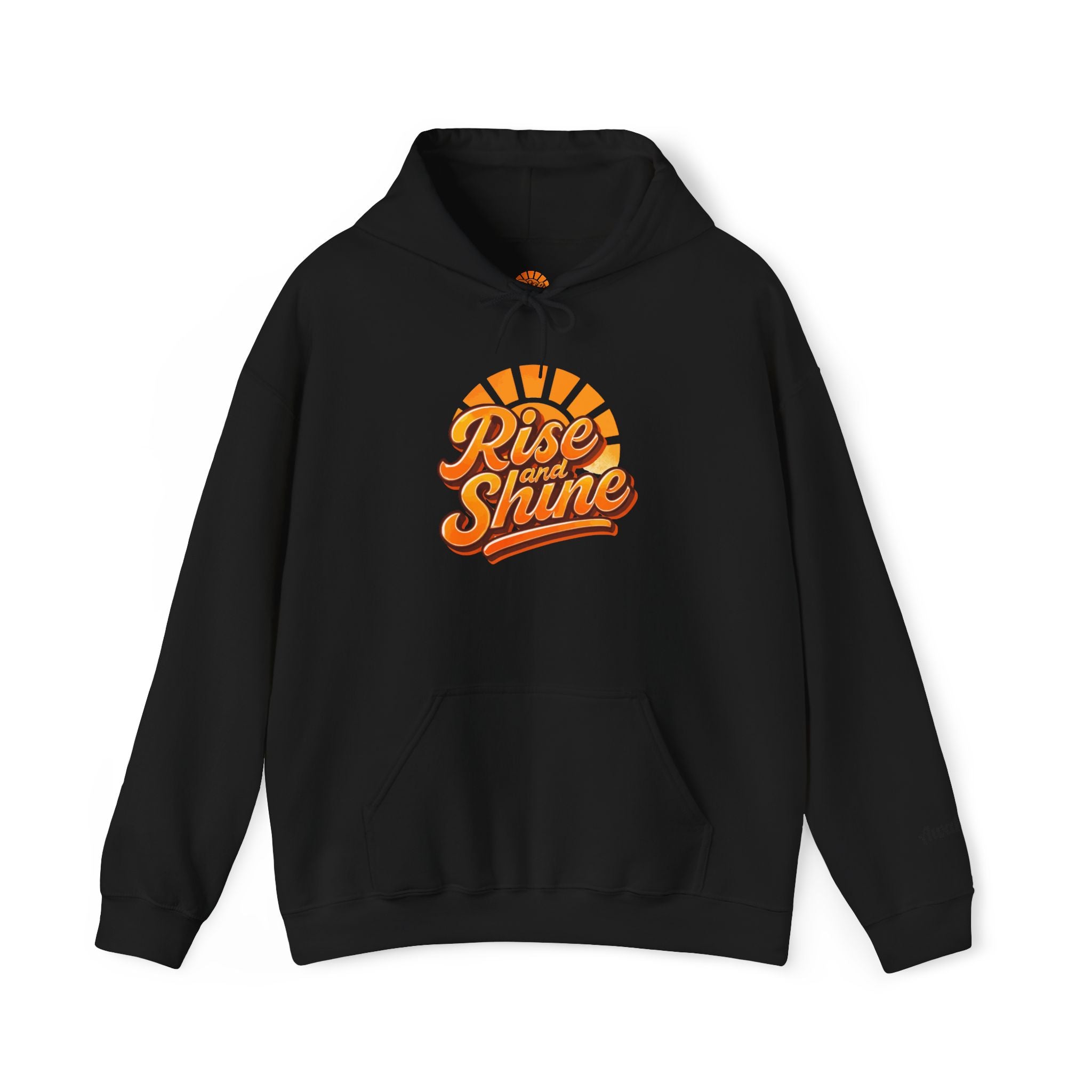 Hooded Sweatshirt - Rise and Shine Good Vibes