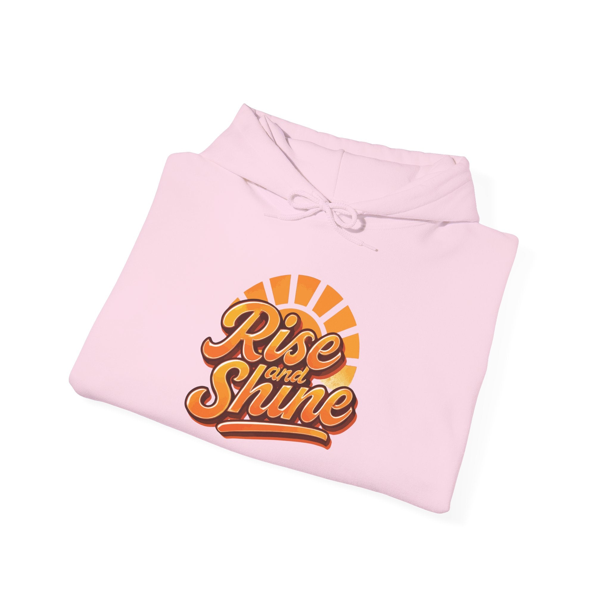 Hooded Sweatshirt - Rise and Shine Good Vibes