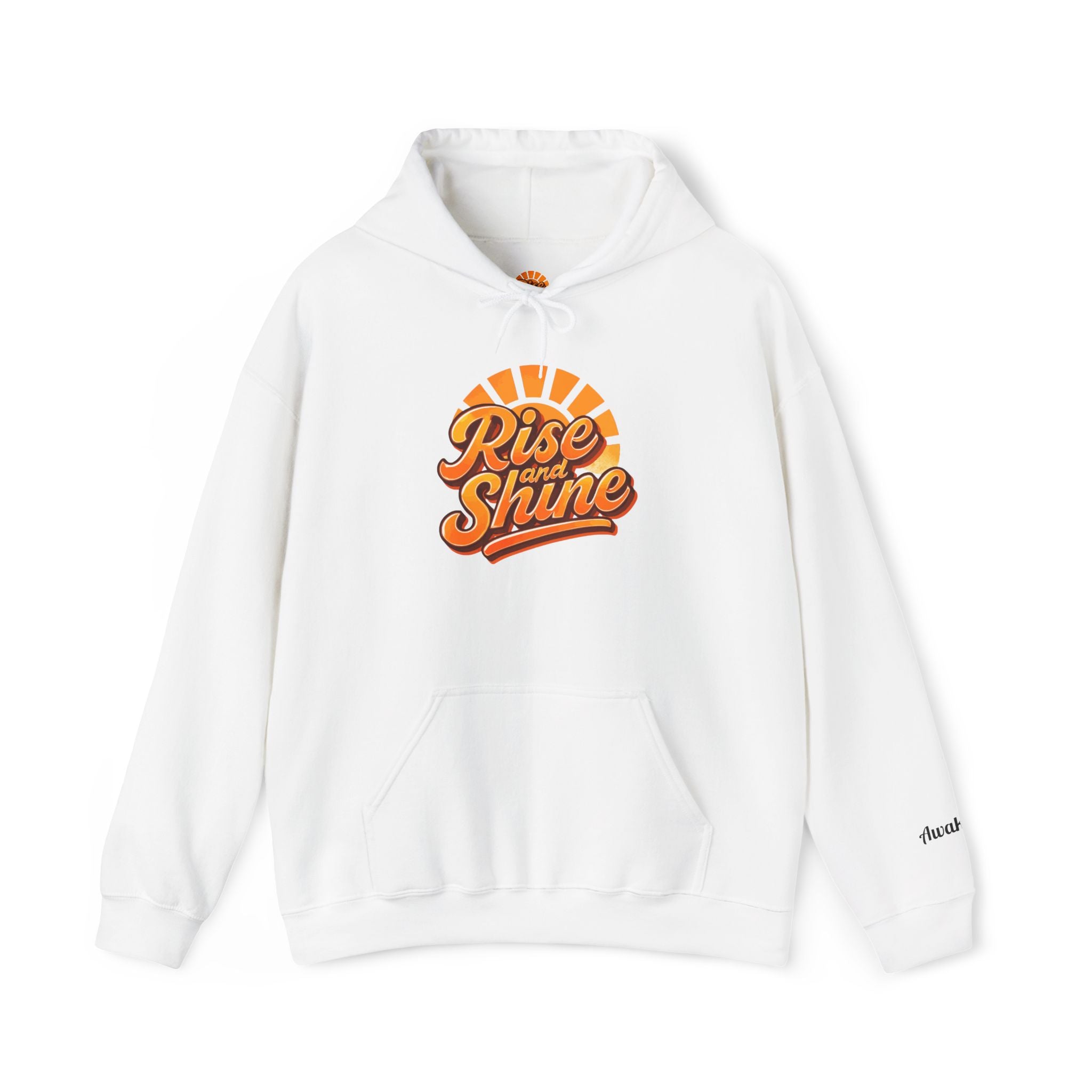 Hooded Sweatshirt - Rise and Shine Good Vibes