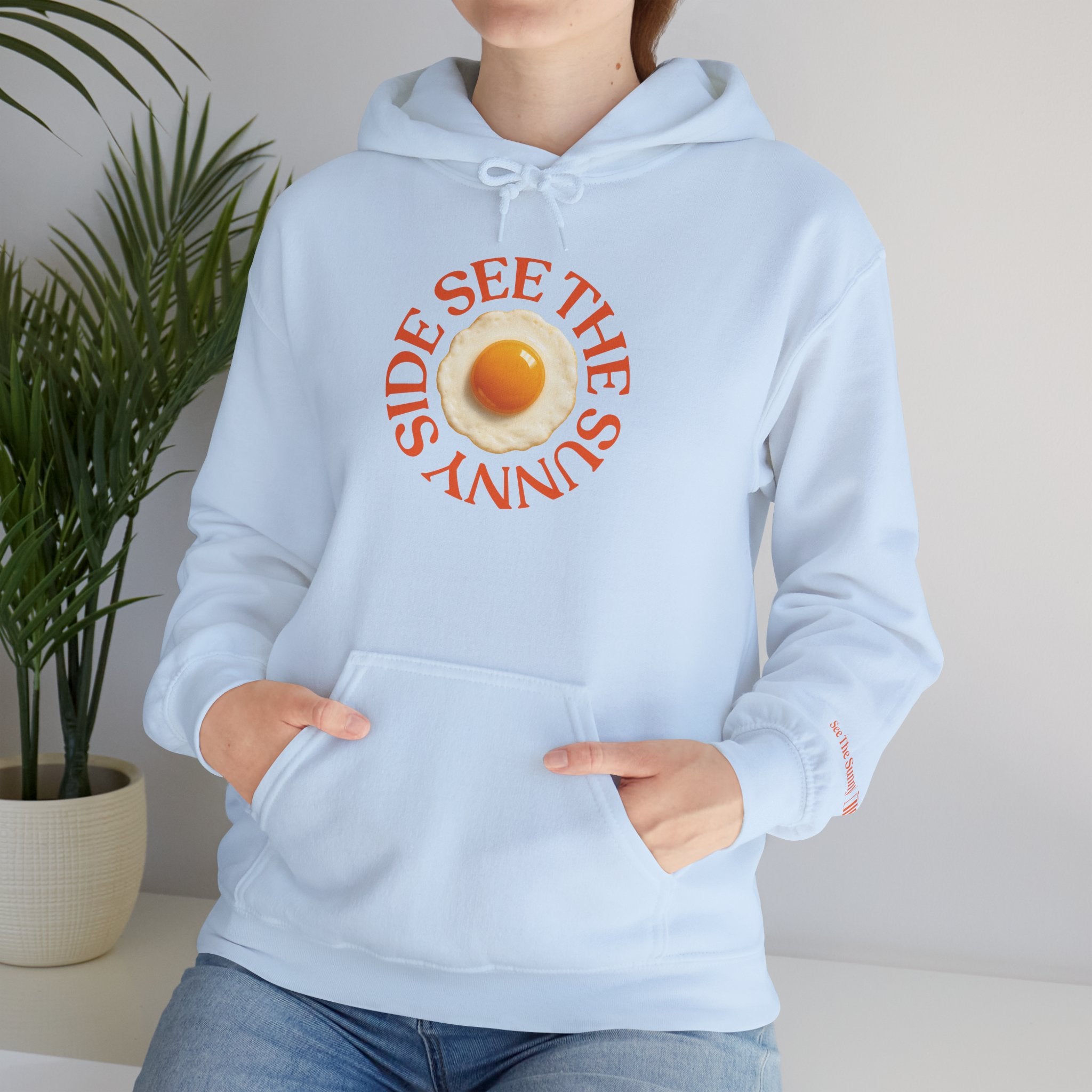 See the Sunny Side Up Hoodie Sweatshirt