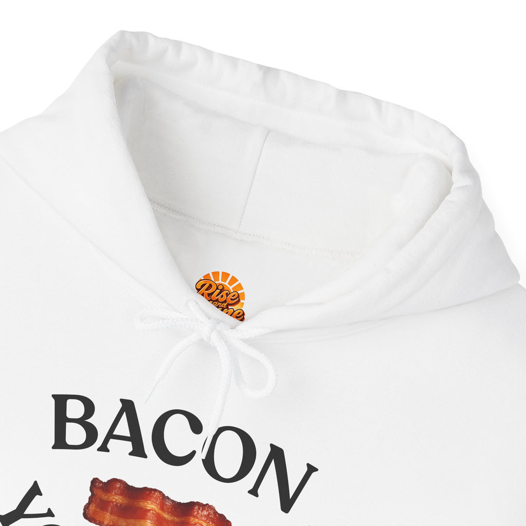Bacon Your Day Hoodie Sweatshirt