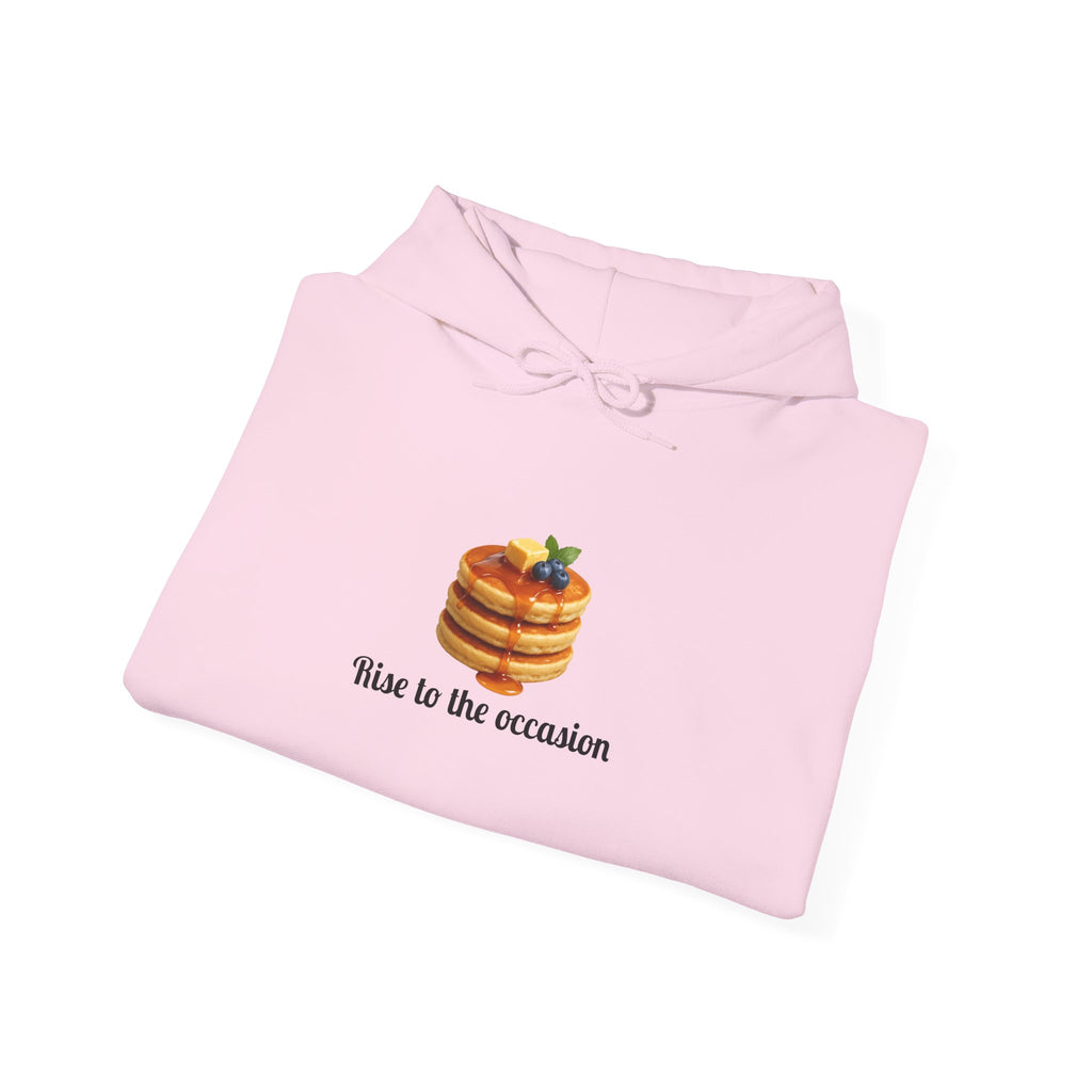 Rise to the Occasion Sweatshirt Hoodie