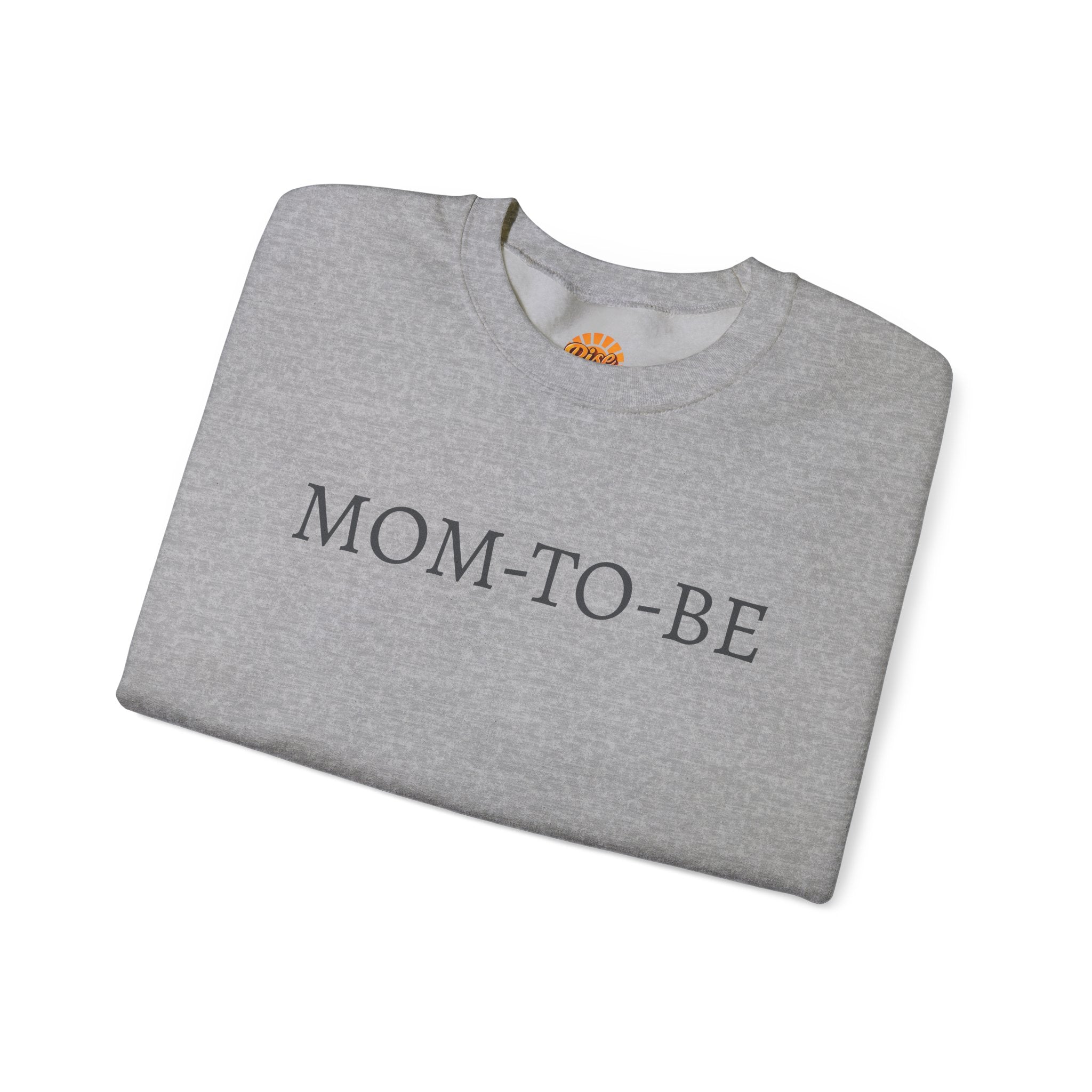 Mom to Be Sweatshirt