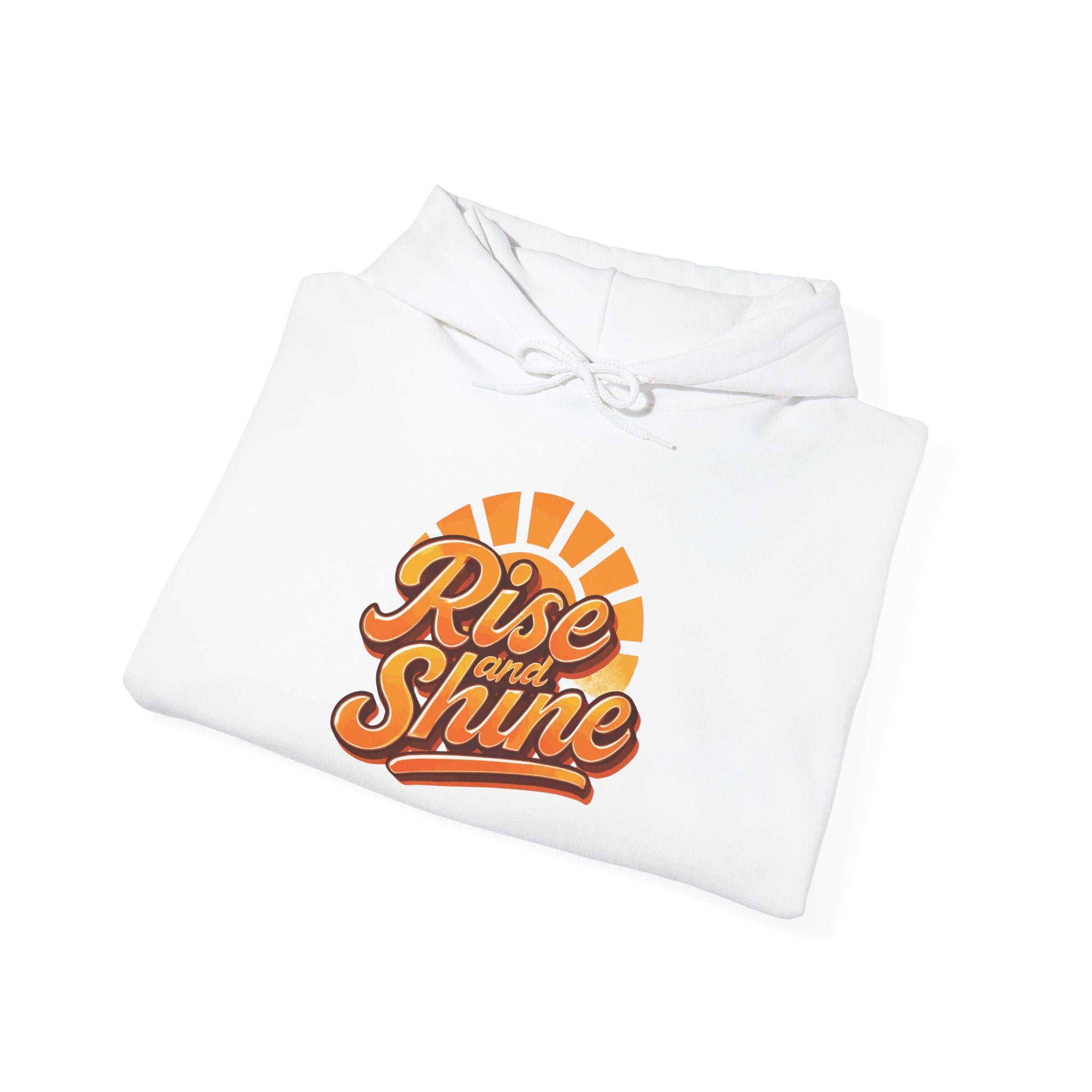 Hooded Sweatshirt - Rise and Shine Good Vibes