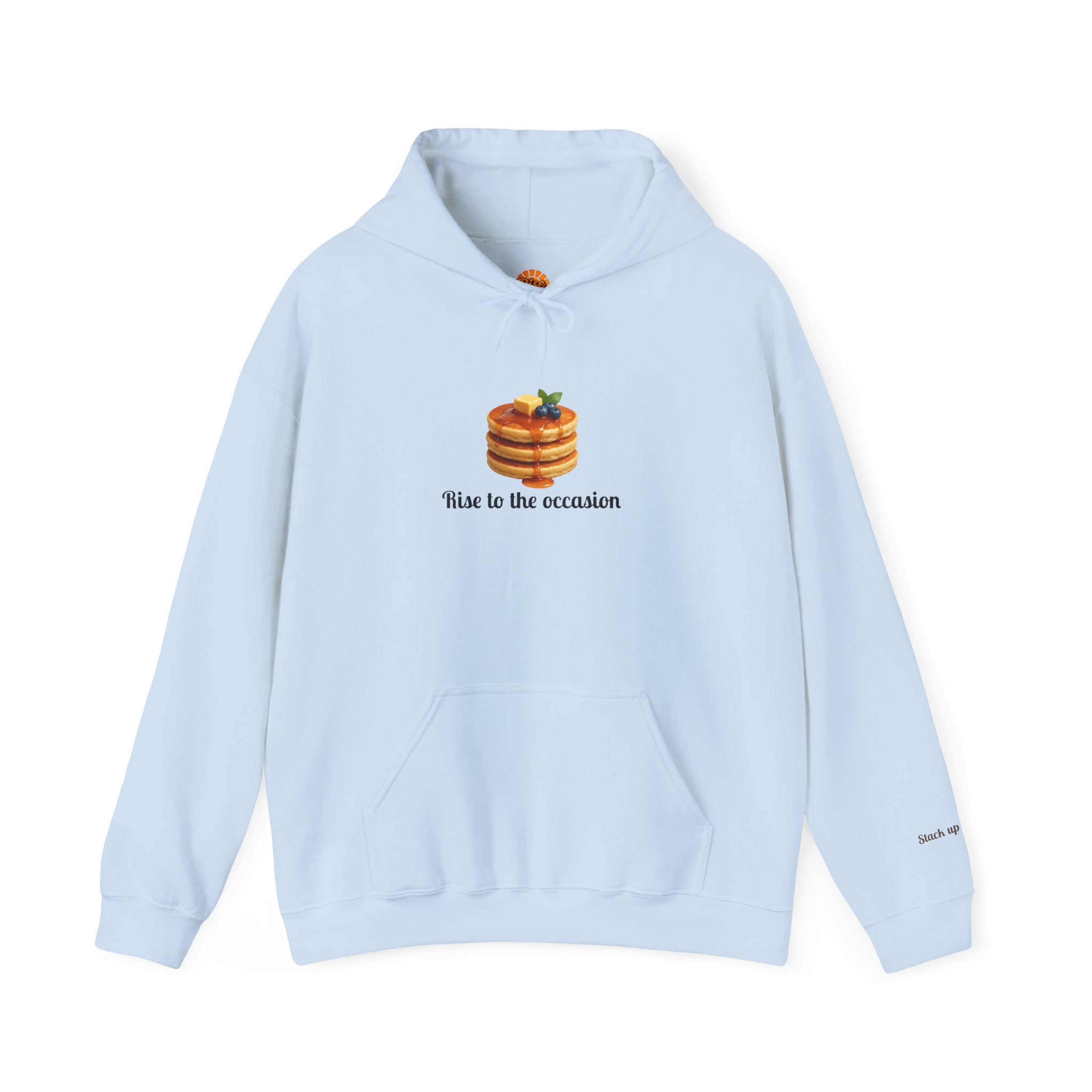 Rise to the Occasion Sweatshirt Hoodie